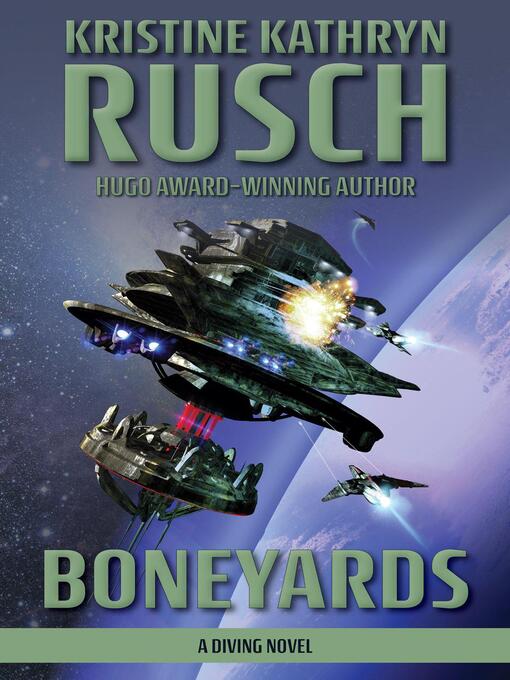 Title details for Boneyards by Kristine Kathryn Rusch - Available
